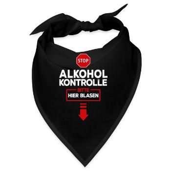 Alkoholkontrolle Suff Party Gruppe Alkohol Blasen - Bandana - Schwarz - Vorne