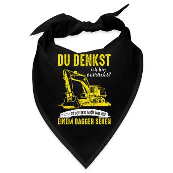 Baggerfahrer Bagger Baggerführer baggern ·Verrückt - Bandana - Schwarz - Vorne
