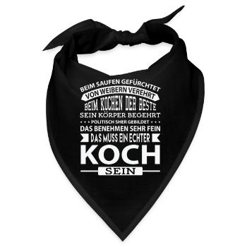 Das Muss Ein Echter Koch Sein - Bandana - Schwarz - Vorne