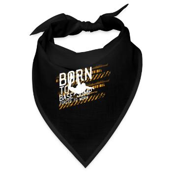 Geboren für Base Jumping - Bandana - Schwarz - Vorne