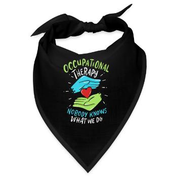 Occupational Therapy Erghotherapie Ergotherapeut - Bandana - Schwarz - Vorne