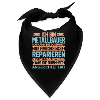 Metallbauer Metaller Metall Schweißen Schlosser - Bandana - Schwarz - Vorne