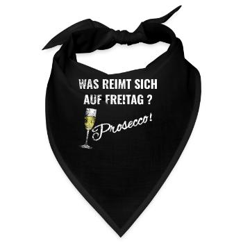Prosecco am Wochenende - Bandana - Schwarz - Vorne
