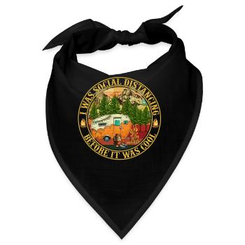 I Was Social Distancing Before It Was Cool Funny - Bandana - Schwarz - Vorne