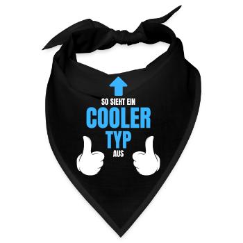So sieht ein cooler Typ aus - Bandana - Schwarz - Vorne