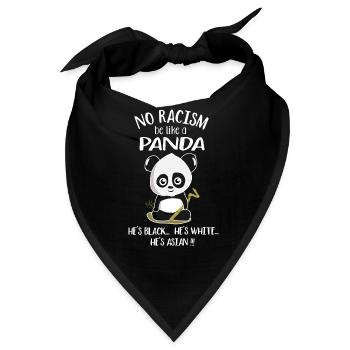 Kein Rassismus! Sei Wie Ein Panda! No Racism - Bandana - Schwarz - Vorne