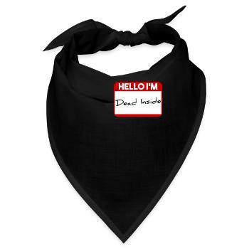 Hello I'm dead inside - Bandana - Schwarz - Vorne