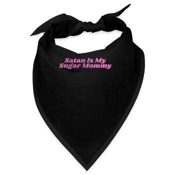Satan Is My Sugar Mommy I Toyboy Babyboy BDSM Sub - Bandana - Schwarz - Vorne