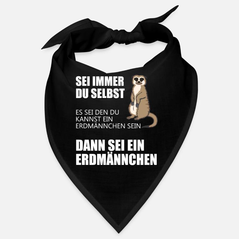 Lustiges Erdmännchen Geschenk Witziger Spruch Bandana