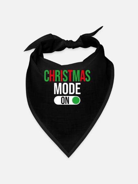 Christmas Mode On, Weihnachtszeit - Bandana - Schwarz - Vorne