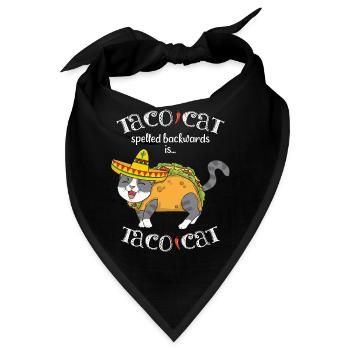 Taco Cat Spelled Backwards & Mexikanisches Essen - Bandana - Schwarz - Vorne