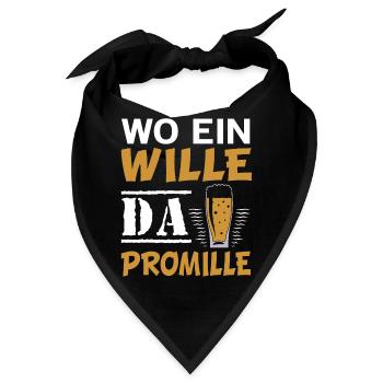 Wo ein Wille da Promille Lustiger Sauf Spruch - Bandana - Schwarz - Vorne