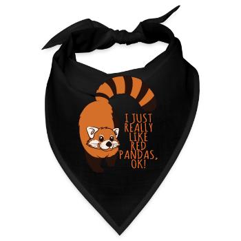 I Just Really Like Red Pandas, Ok! - Bandana - Schwarz - Vorne