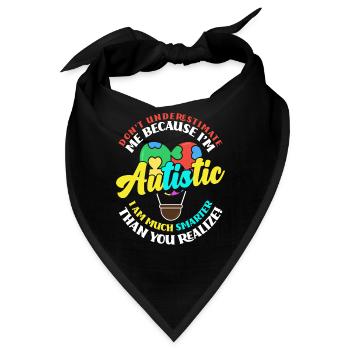Autismus Unterschätze nicht einen Autisten - Bandana - Schwarz - Vorne