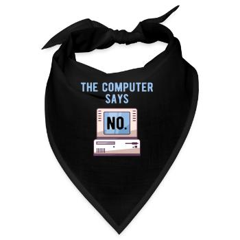 TECH GEEK: Computer Says No - Bandana - Schwarz - Vorne