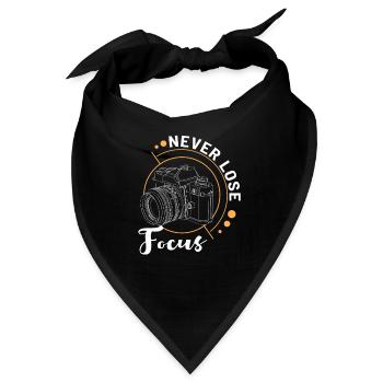 Never Lose Focus Fotograf Fotoapparat Geschenk - Bandana - Schwarz - Vorne