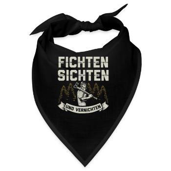 Fichten Sichten Und Vernichten Holzfäller - Bandana - Schwarz - Vorne
