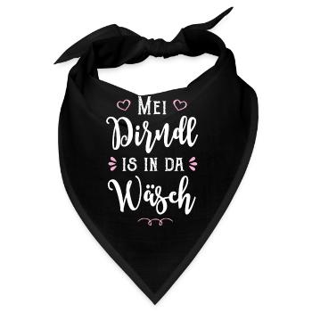 Mei Dirndl is in da Wäsch - Bandana - Schwarz - Vorne