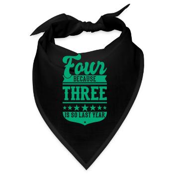 4 BECAUSE 3 IS SO LAST YEAR 4 Geburtstag Jungen 4 - Bandana - Schwarz - Vorne