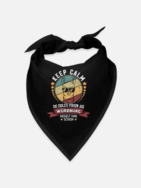 Keep calm die coole Person aus Würzburg - Bandana - Schwarz - Vorne