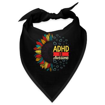 ADHS ist großartig, lustiges ADHS-Shirt, psychische Gesundheit - Bandana - Schwarz - Vorne