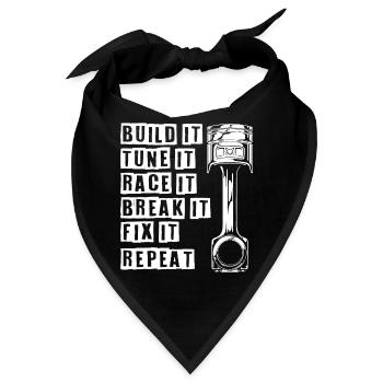 Build It Tune It Race It Break It Fix It Repeat - Bandana - Schwarz - Vorne