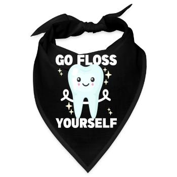 Go Floss Yourself Dentist Dentistry Dental Tooth - Bandana - Schwarz - Vorne