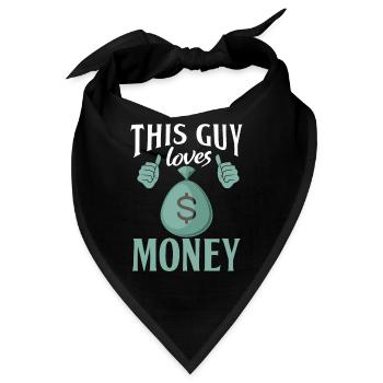 This Guy loves Money - Bandana - Schwarz - Vorne