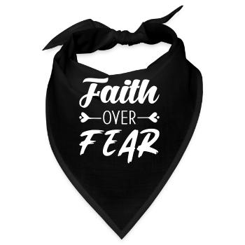 Faith over Fear - Bandana - Schwarz - Vorne