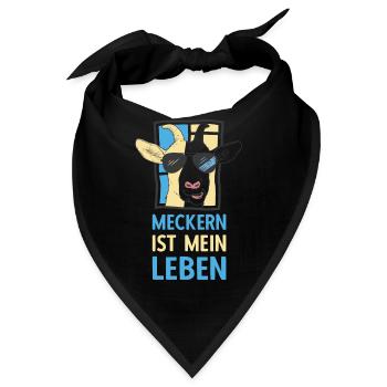 Meckern ist mein Leben Cooler Ziegenbock Spruch - Bandana - Schwarz - Vorne