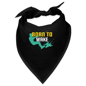 Wakeboard Born To Wake Wakeboarder Wakeboarding - Bandana - Schwarz - Vorne