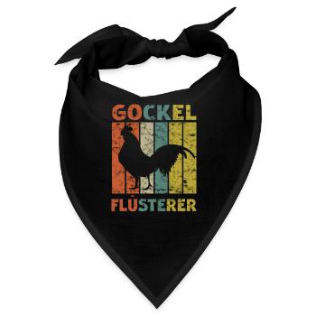 Gockel Flüsterer Hahn Huhn Bauer Landwirt Spruch - Bandana - Schwarz - Vorne