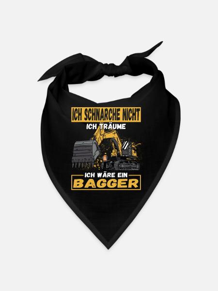 Ich Schnarche Nicht Ich Träume Ich Wäre Ein Bagger - Bandana - Schwarz - Vorne