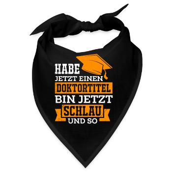 Doktortitel schlau und so Promotion Doktor - Bandana - Schwarz - Vorne