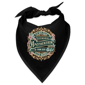 Apothekerin Ich bin diese legendäre Apothekerin - Bandana - Schwarz - Vorne