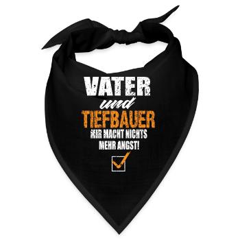 Vater und Tiefbauer - Bandana - Schwarz - Vorne
