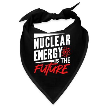 Kernenergie Ist Die Zukunft Atomkraft Kernkraft - Bandana - Schwarz - Vorne