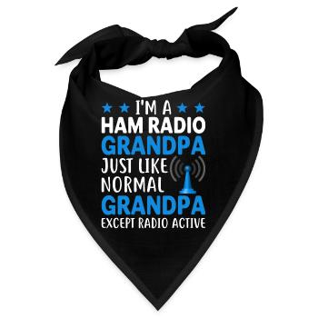 I´m a Ham Radio Grandpa Just like Normal Grandpa e - Bandana - Schwarz - Vorne