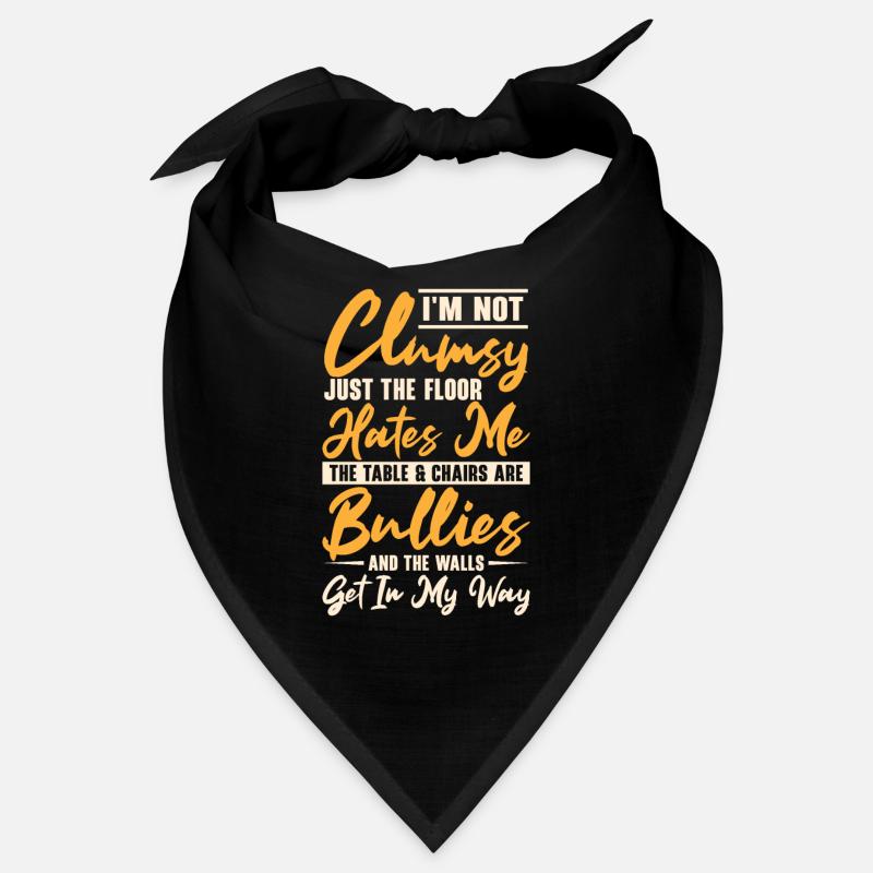 Clumsy I'm Not Clumsy Accident-Prone Tripping Pun Bandana