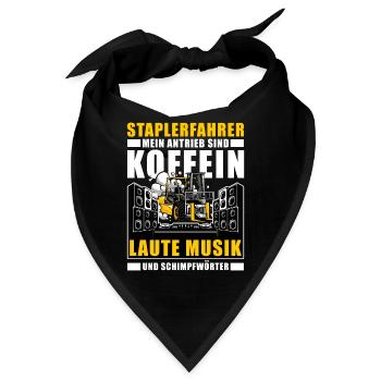 Antrieb Koffein Laute Musik Gabelstaplerfahrer - Bandana - Schwarz - Vorne