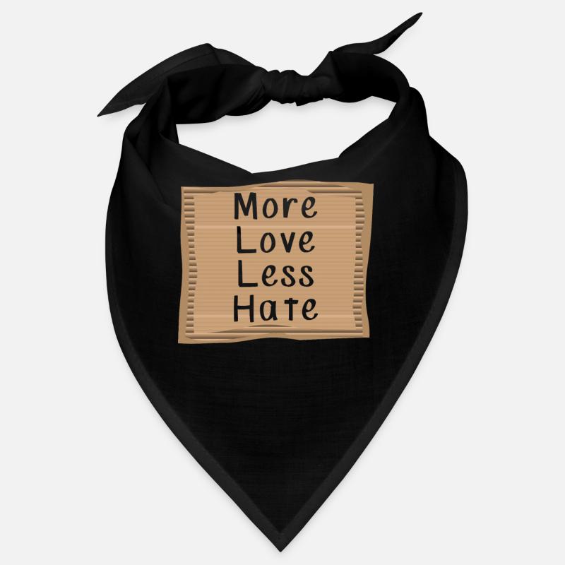 More Love Less Hate Bandana