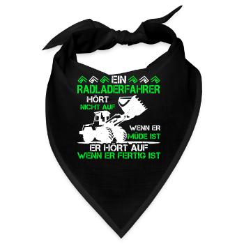 Radladerfahrer wenn fertig ist Radlader - Bandana - Schwarz - Vorne