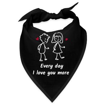 Jeden Tag liebe ich dich mehr. Süße Liebe - Bandana - Schwarz - Vorne