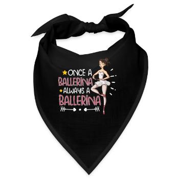 Ballet Ballerina Dance Dancer Dancing Ballet Gift - Bandana - Schwarz - Vorne