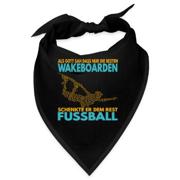 Als Gott sah, dass nur die besten Wakeboarden .. - Bandana - Schwarz - Vorne