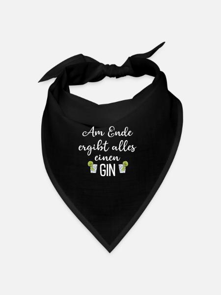 Am Ende ergibt alles einen Gin - Bandana - Schwarz - Vorne