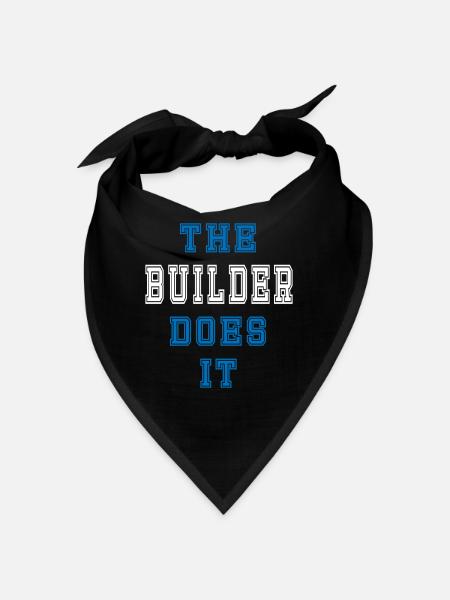 The Bauarbeiter does it Bauarbeiter Geschenk - Bandana - black - Front