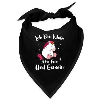 Ich bin Klein Aber Fein und Gemein Einhorn - Bandana - Schwarz - Vorne