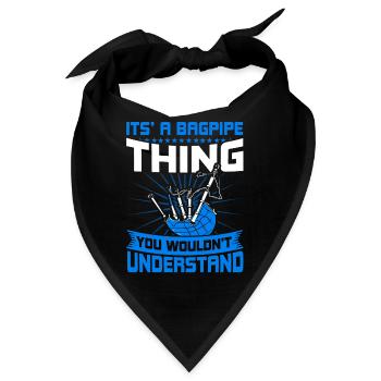 Es ist eine Dudelsack Sache - Bandana - Schwarz - Vorne