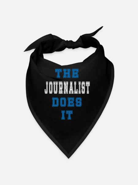 The Journalist does it Journalist Geschenk - Bandana - Schwarz - Vorne